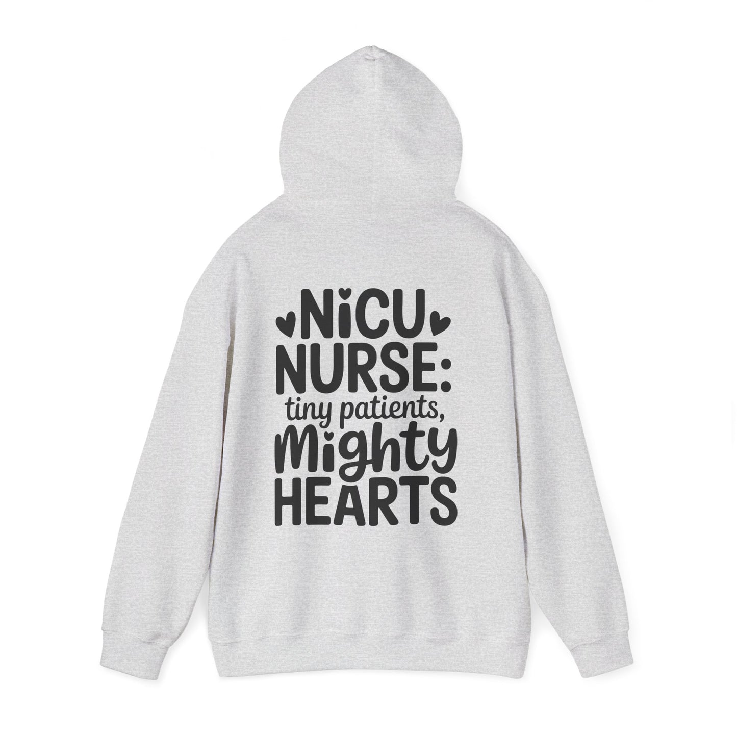 Tiny Patients Mighty Hearts NICU Nurse Hoodie