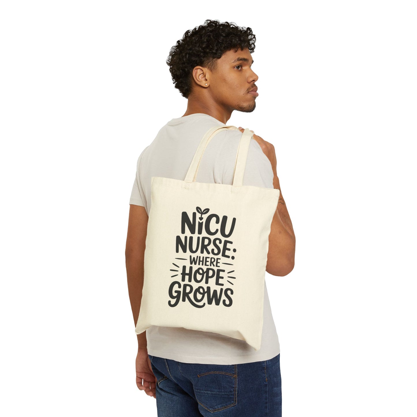 Where Hope Grows NICU Nurse Cotton Canvas Tote Bag