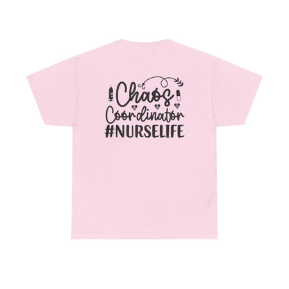 Chaos Coordinator NurseLife T-Shirt