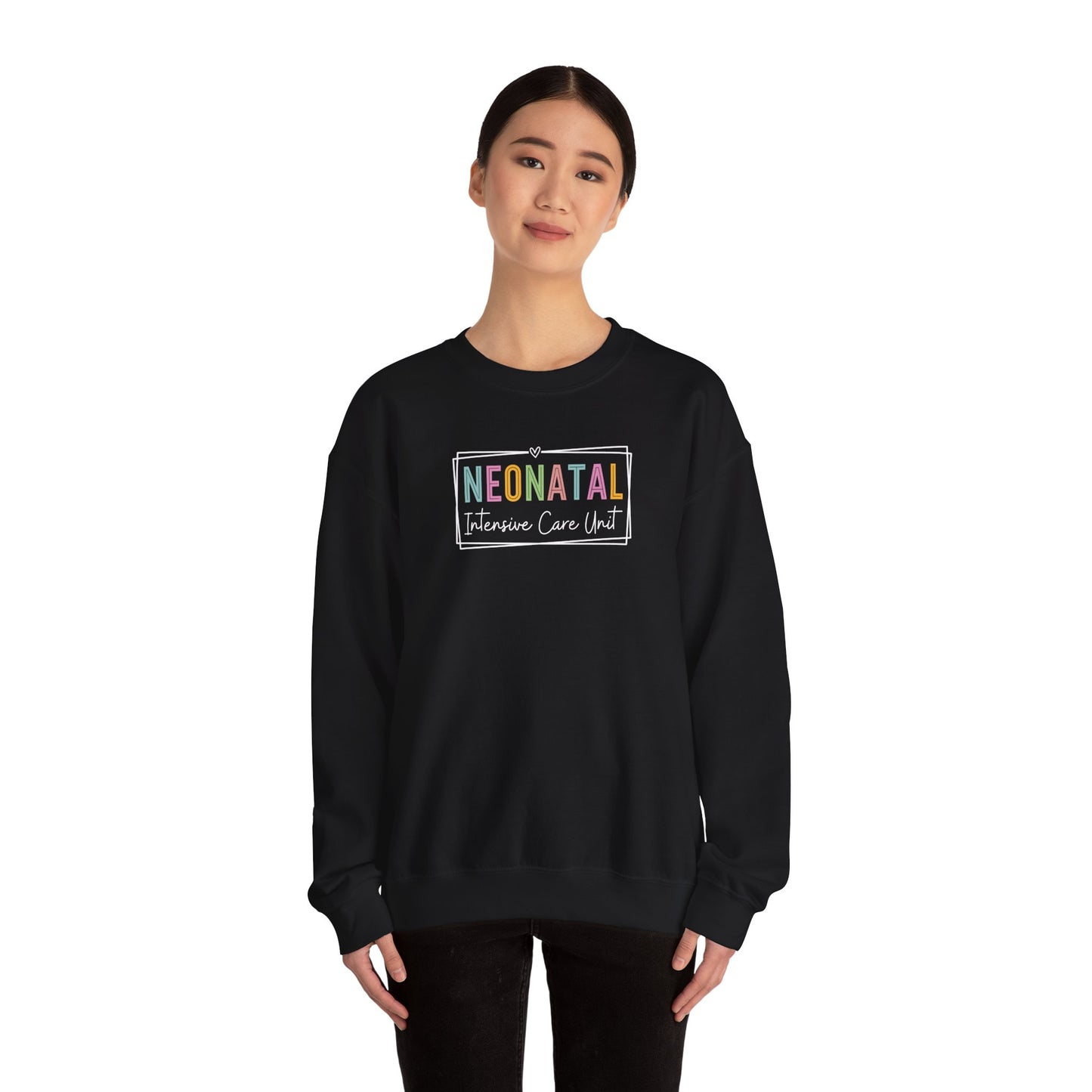 NICU Nurse Neonatal Intensive Crewneck Sweatshirt