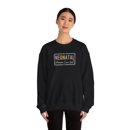NICU Nurse Neonatal Intensive Crewneck Sweatshirt