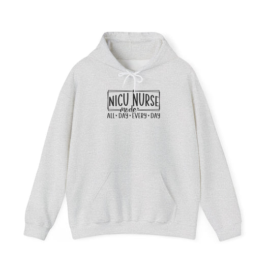 NICU Nurse Mode All Day Every Day Hoodie