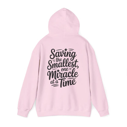 Saving the Smallest One Miracle at a Time Hoodie