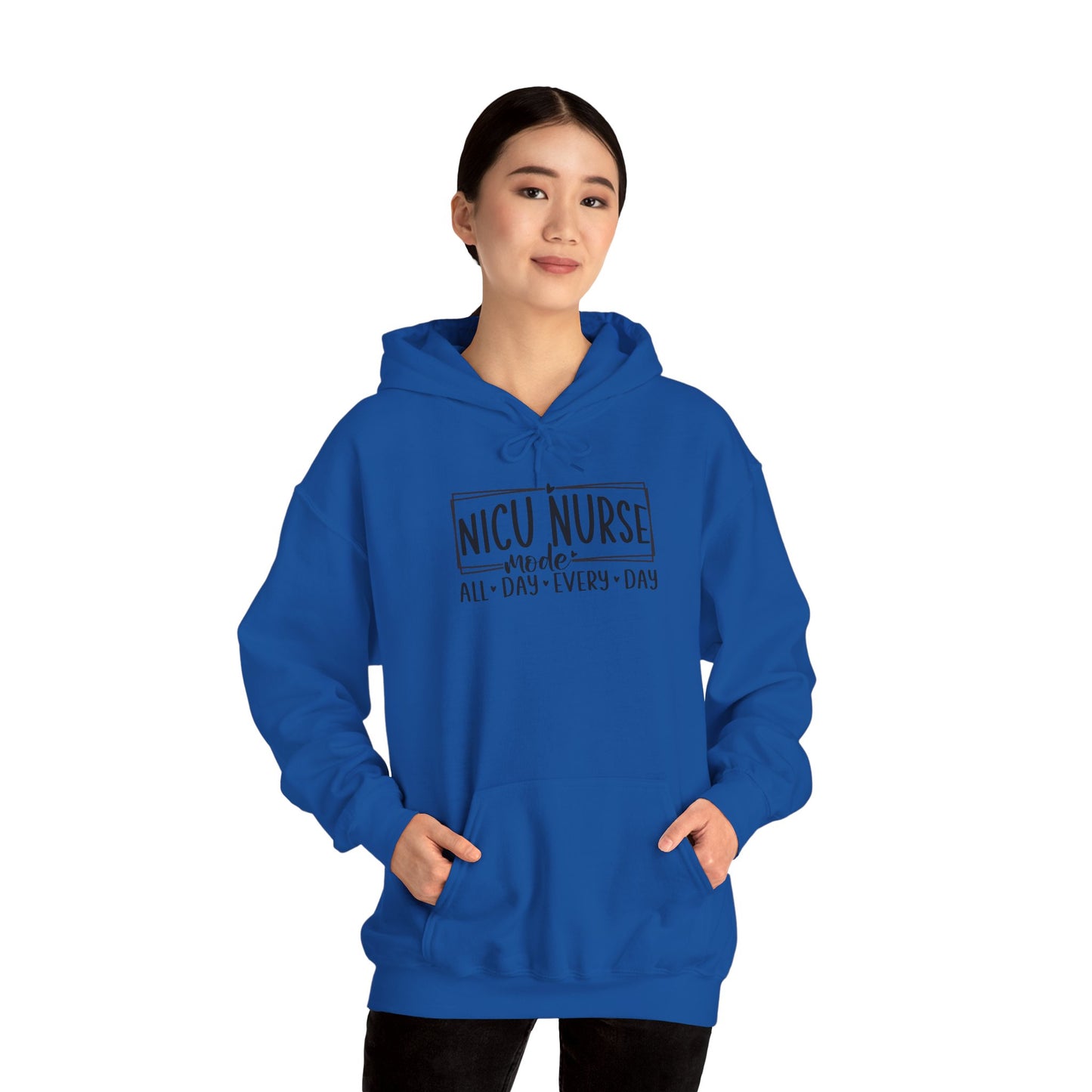 NICU Nurse Mode All Day Every Day Hoodie