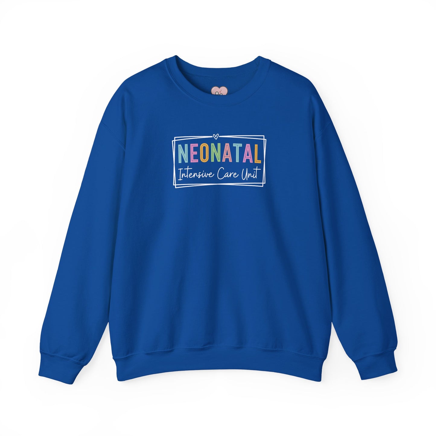 NICU Nurse Neonatal Intensive Crewneck Sweatshirt