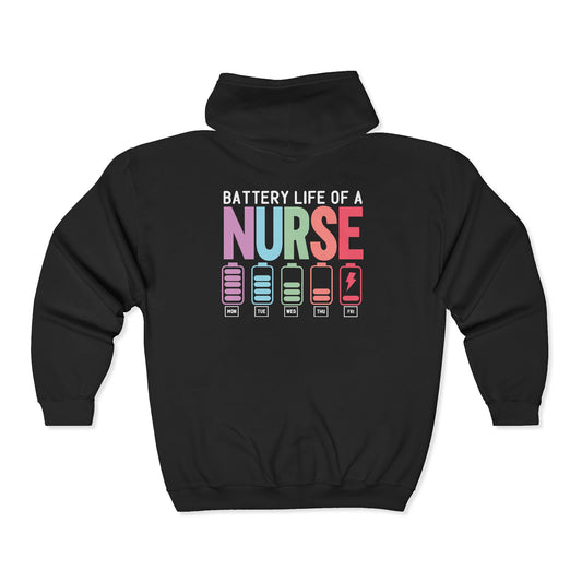 Battery Life of a Nurse Zip Hoodie