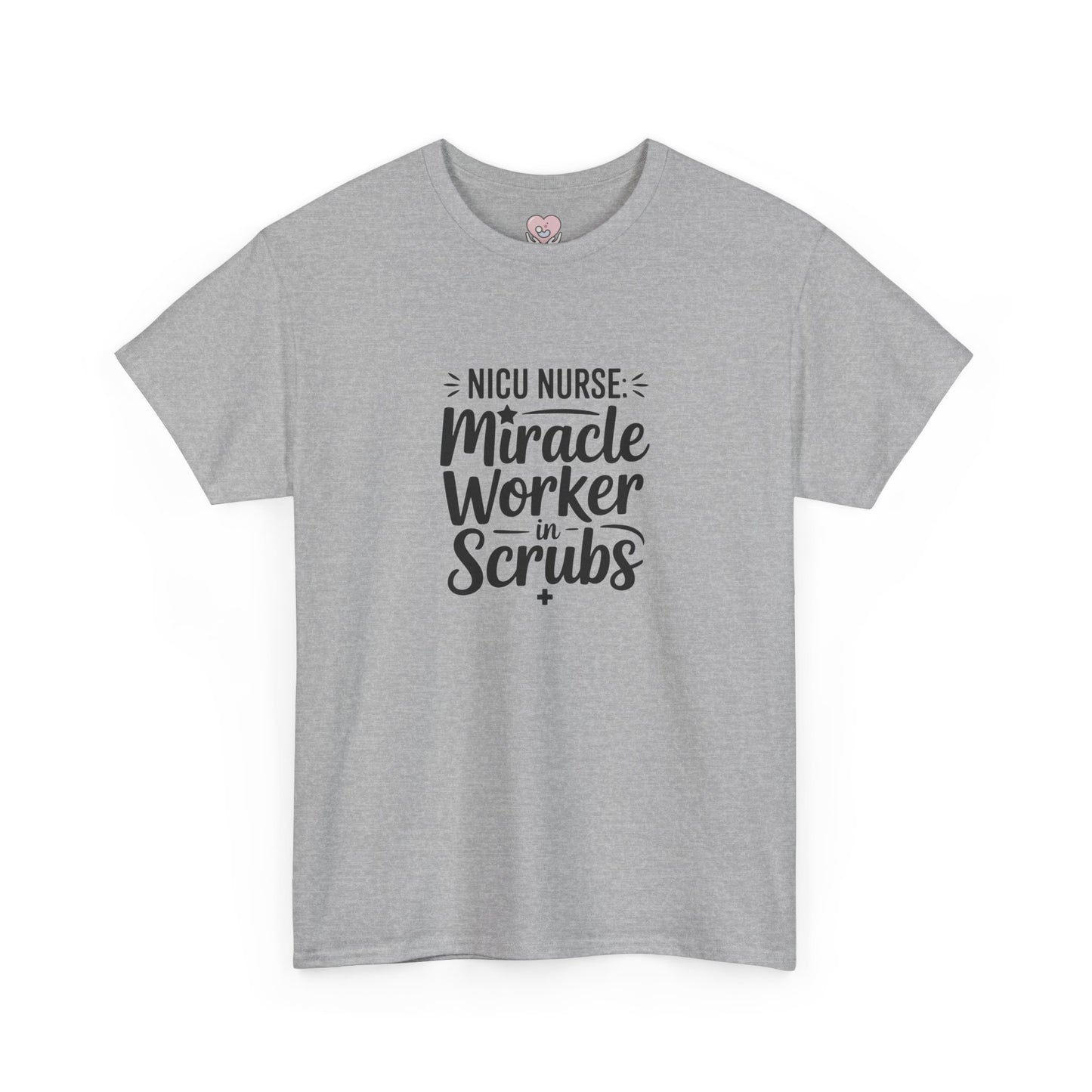 Miracle Worker in Scrubs NICU Nurse T-Shirt