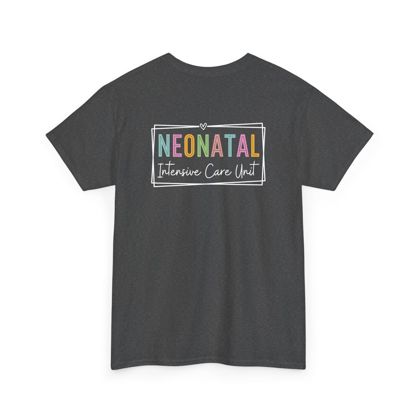 NICU Nurse Neonatal Intensive T-Shirt
