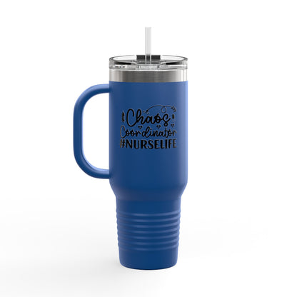 Chaos Coordinator NurseLife Insulated Travel Mug 40oz