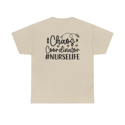 Chaos Coordinator NurseLife T-Shirt