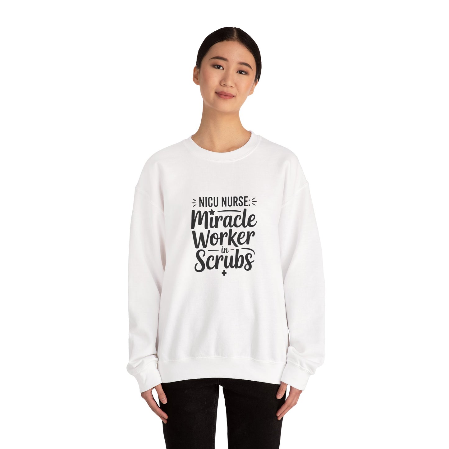 Miracle Worker in Scrubs NICU Nurse Crewneck Sweatshirt
