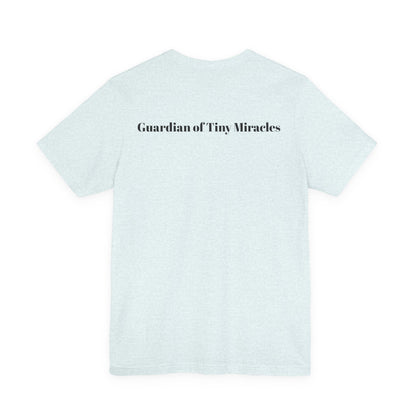 Guardian of Tiny Miracles T-Shirt