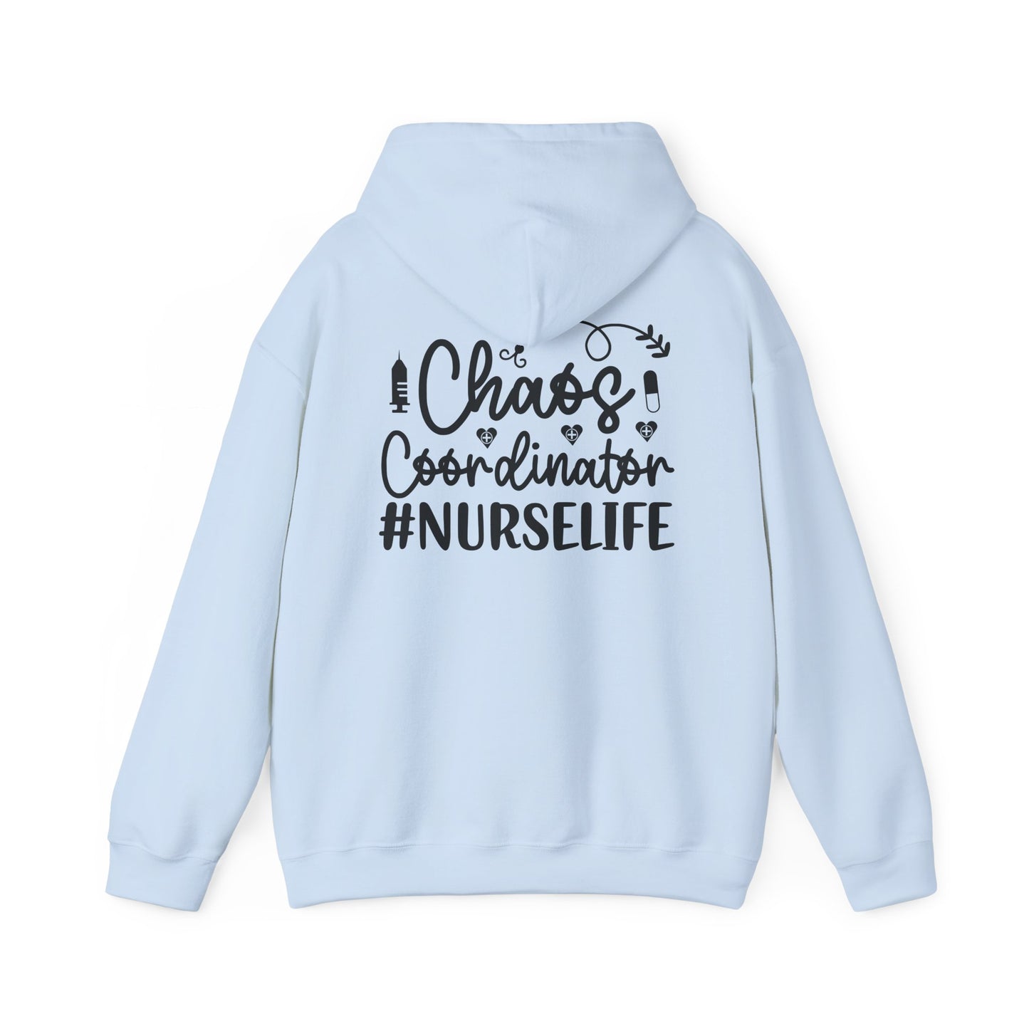 Chaos Coordinator NurseLife Hoodie