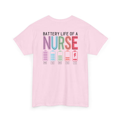 Battery Life of a Nurse T-Shirt