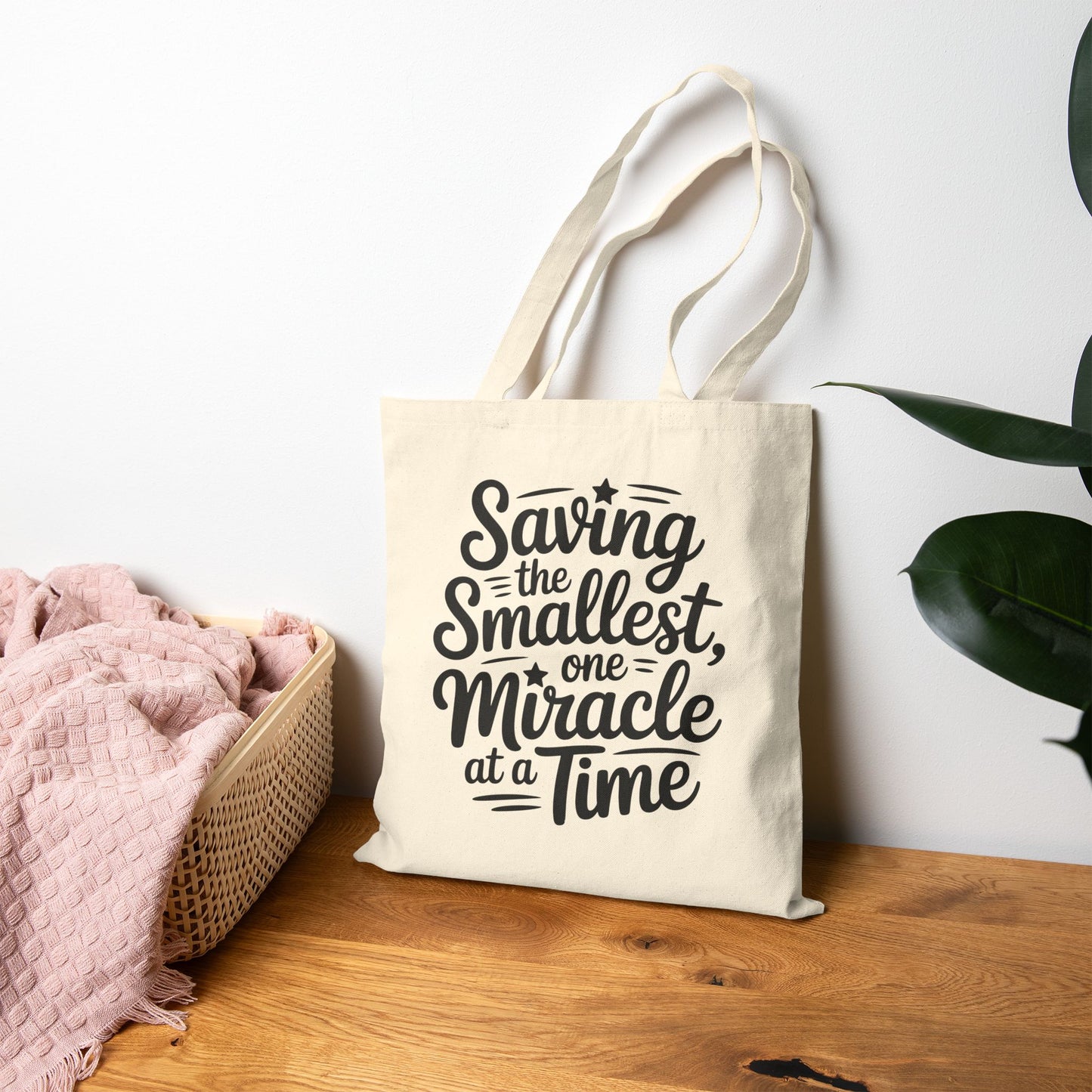 Saving the Smallest One Miracle at a Time Cotton Canvas Tote Bag