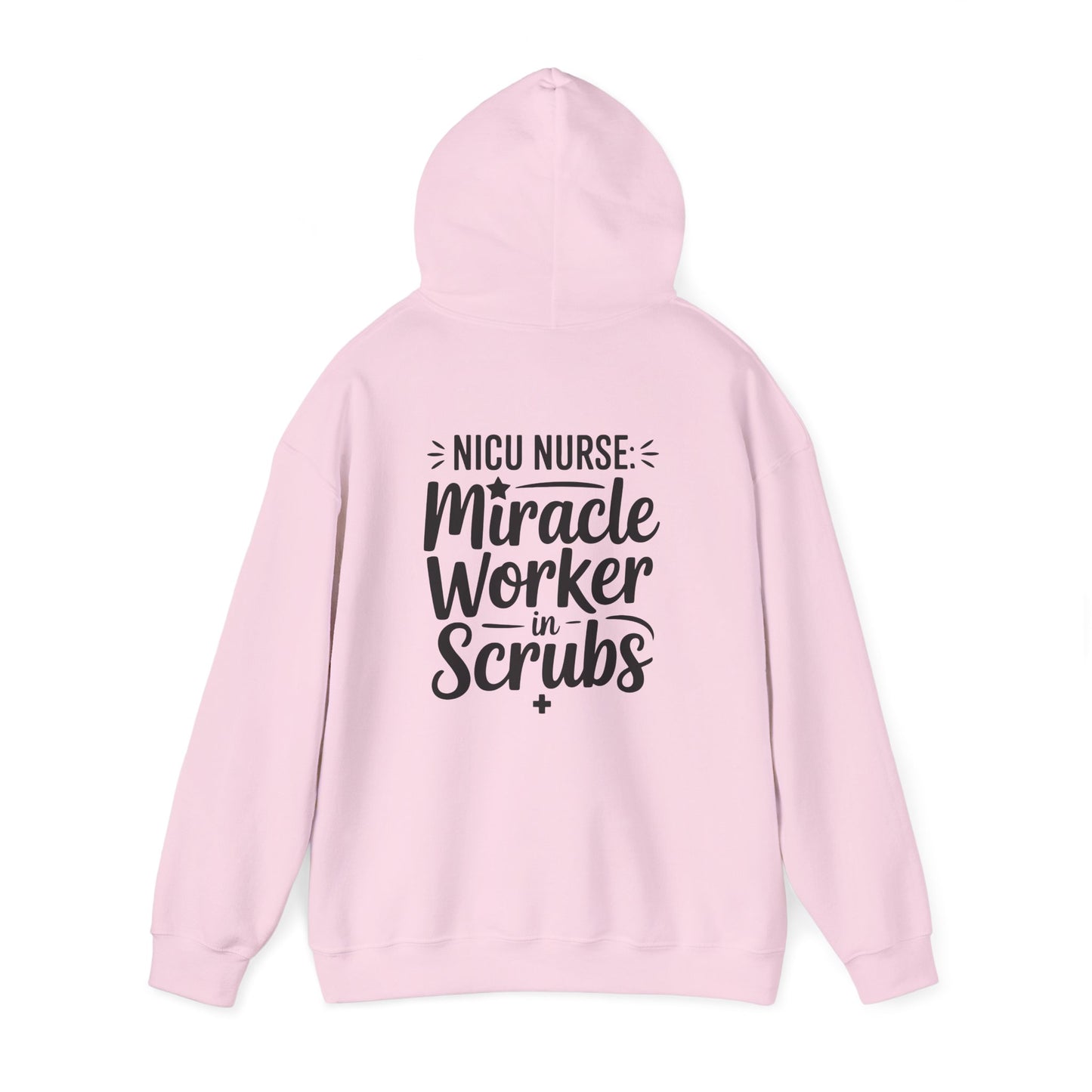 Miracle Worker in Scrubs NICU Nurse Hoodie