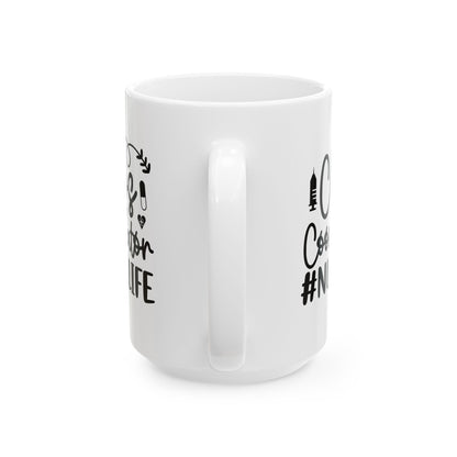 Chaos Coordinator NurseLife Ceramic Mug 15oz