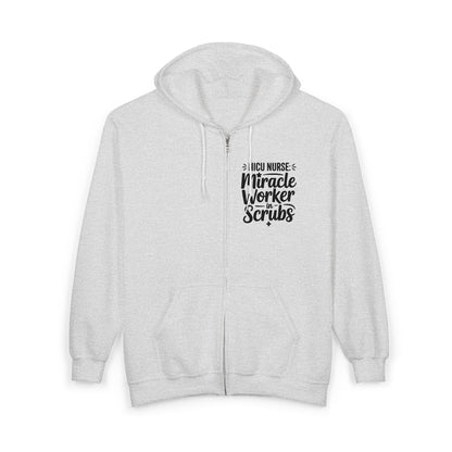 Miracle Worker in Scrubs NICU Nurse Zip Hoodie