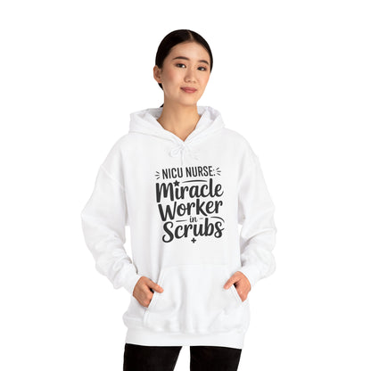 Miracle Worker in Scrubs NICU Nurse Hoodie
