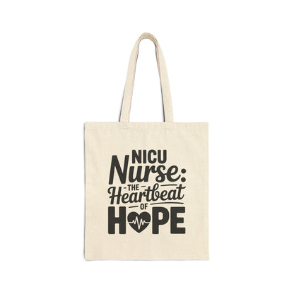 The Heartbeat of Hope NICU Nurse Cotton Canvas Tote Bag