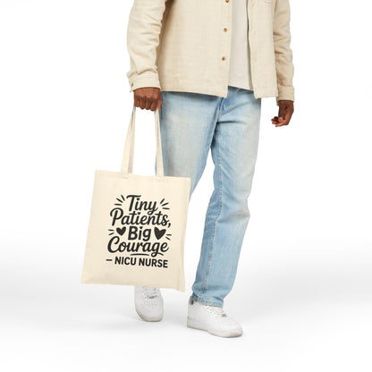 Tiny Patients Big Courage Cotton Canvas Tote Bag
