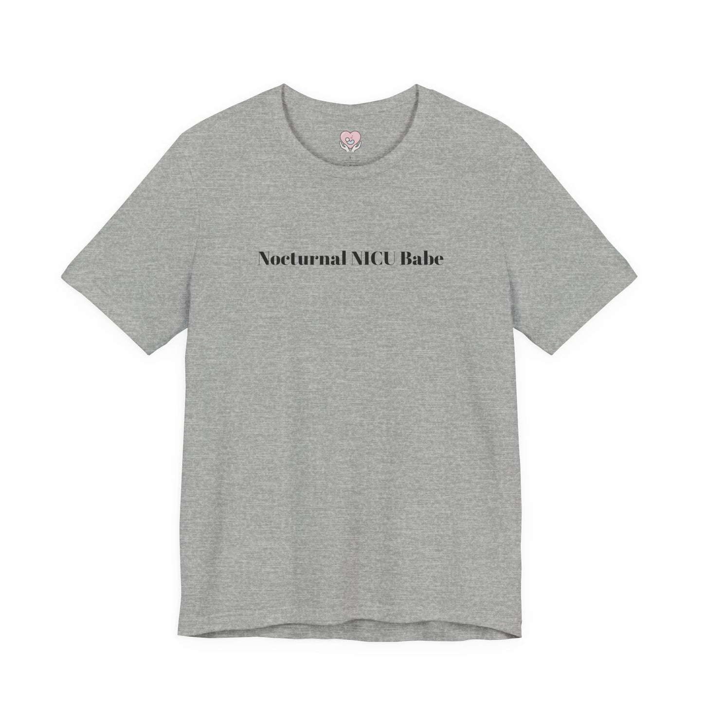 Nocturnal NICU Babe T-Shirt